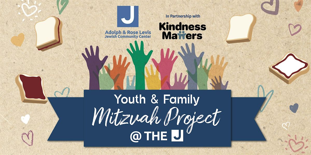 Youth & Family Mitzvah Project @ the J