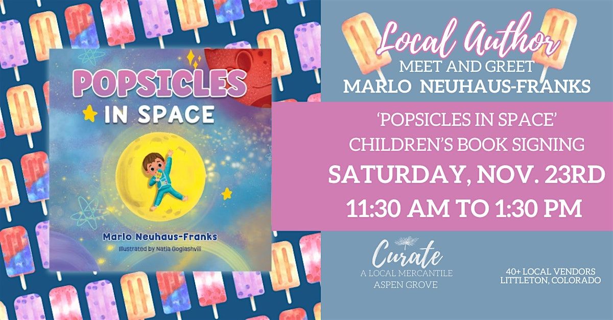 Local Author Book Signing - 'Popsicles in Space'