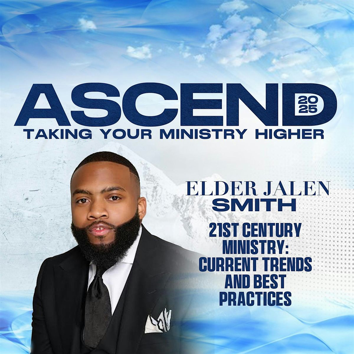 Ascend 2025: Taking Your Ministry Higher