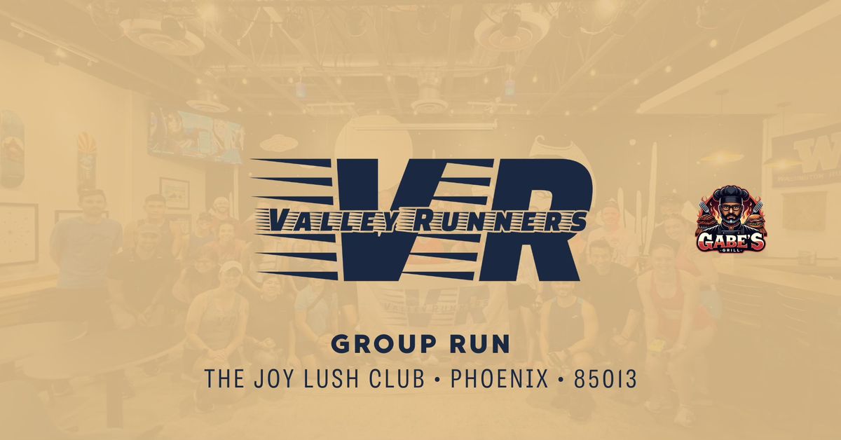 Valley Runners\u2019 Group Run and Social Happy Hour @ The Joy Lush Club