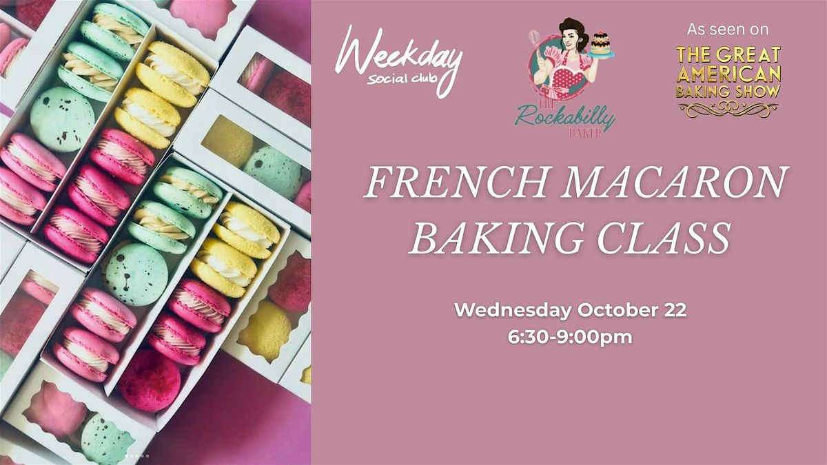 French Macaron Baking Class