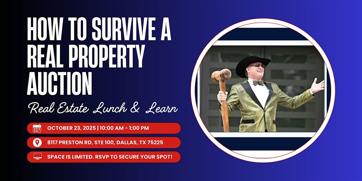 How to Survive a Real Property Auction - 3 CE Credits