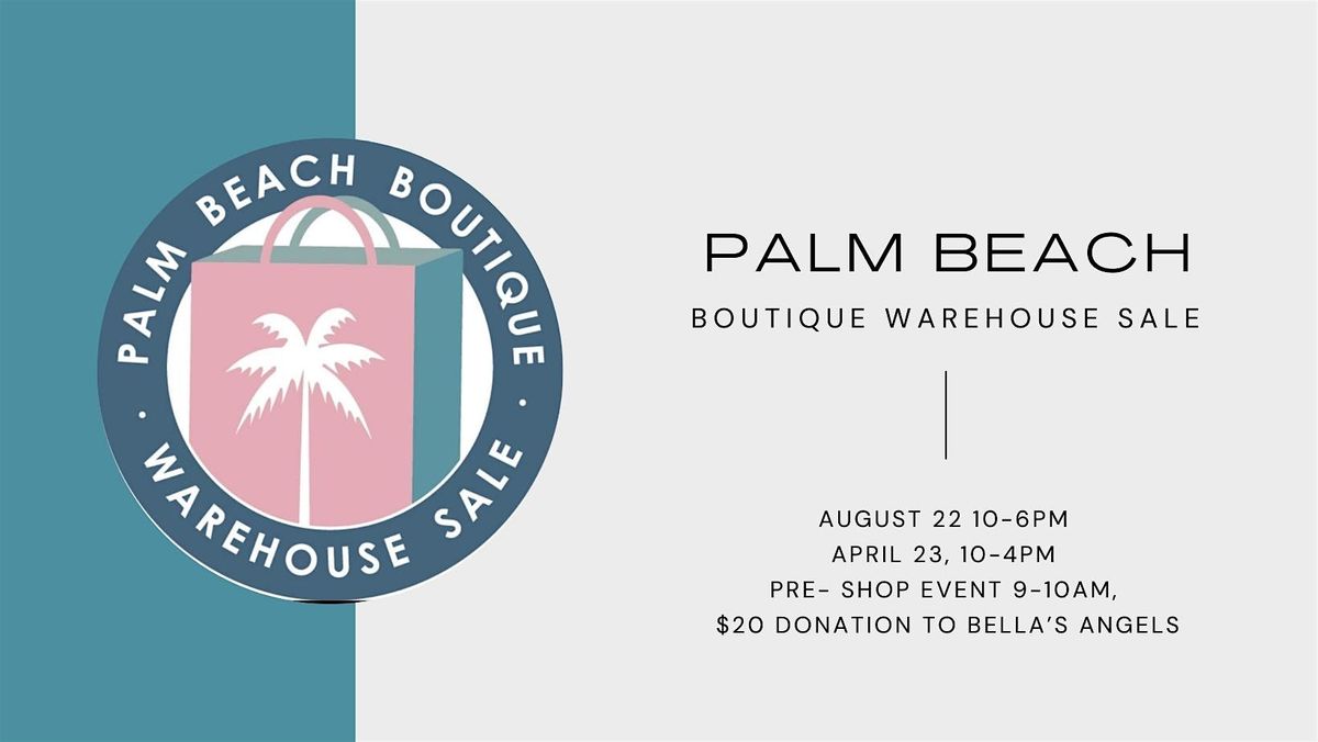 Palm Beach Boutique Warehouse Sale