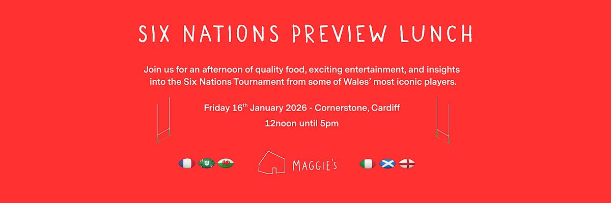 Six Nations Preview Lunch with Maggie's Cardiff