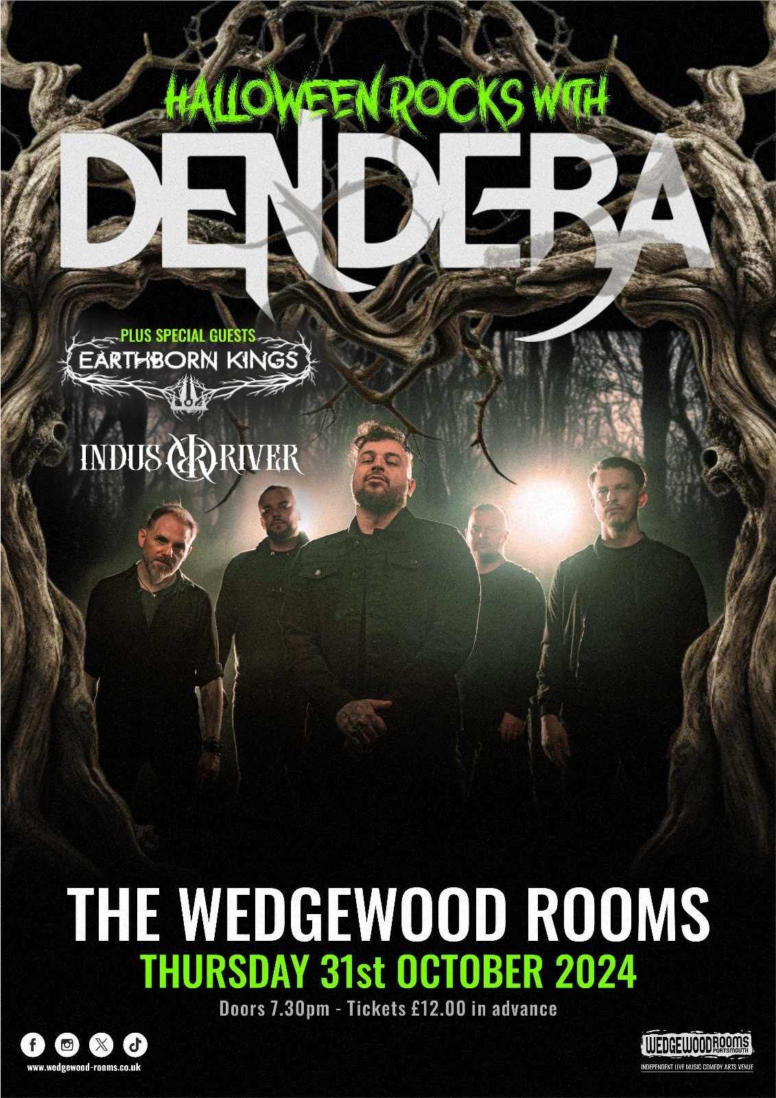 Dendera @ Wedgewood Rooms + Support from Earthborn Kings and Indus River