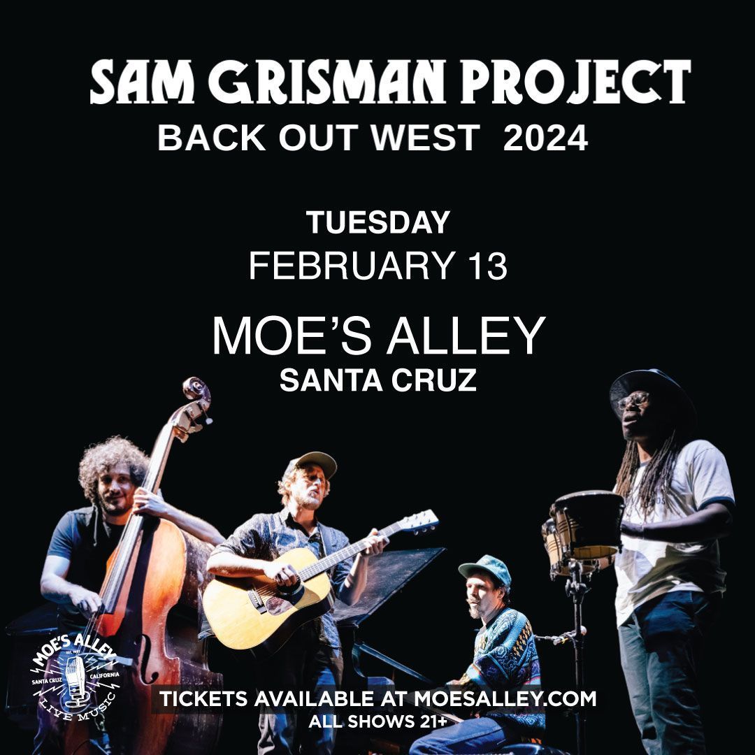 Sam Grisman Project (21+)