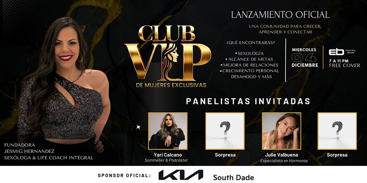 Lanzamiento Oficial: CLUB VIP de Mujeres Exclusivas