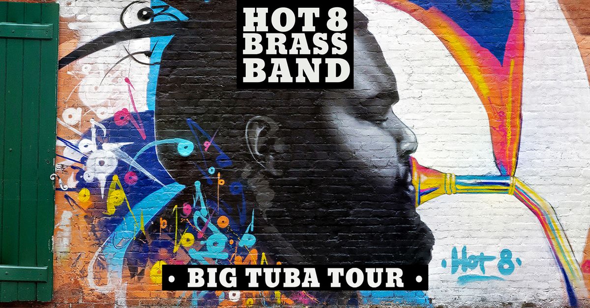 HOT 8 BRASS BAND @ Kino \u0160i\u0161ka