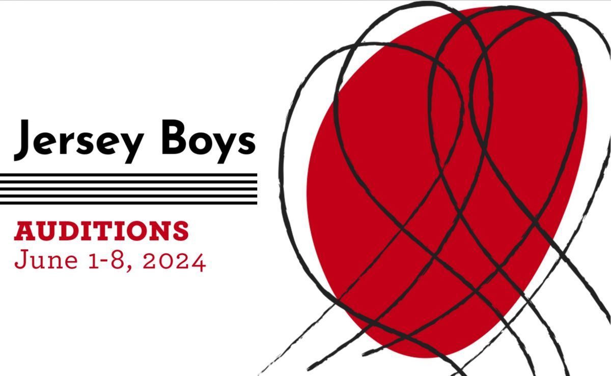Auditions for Jersey Boys: June 1-3, 2024