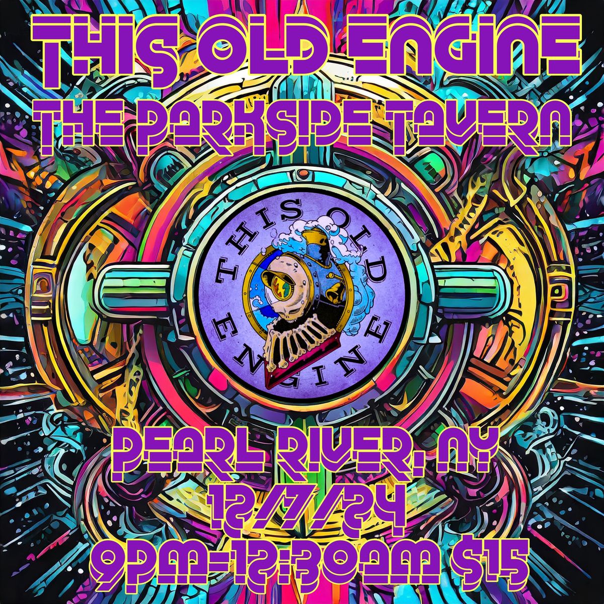 This Old Engine 12\/7\/24 at The Parkside Tavern, Pearl River, NY 9pm-12:30am