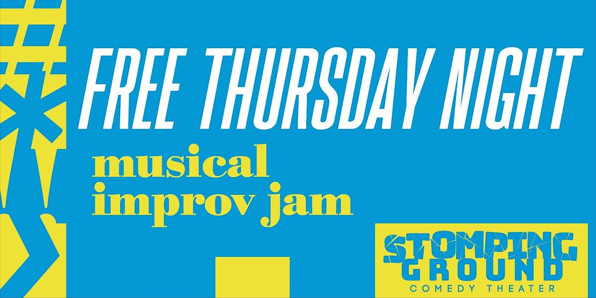 The *Free* Thursday Night Musical Improv Jam