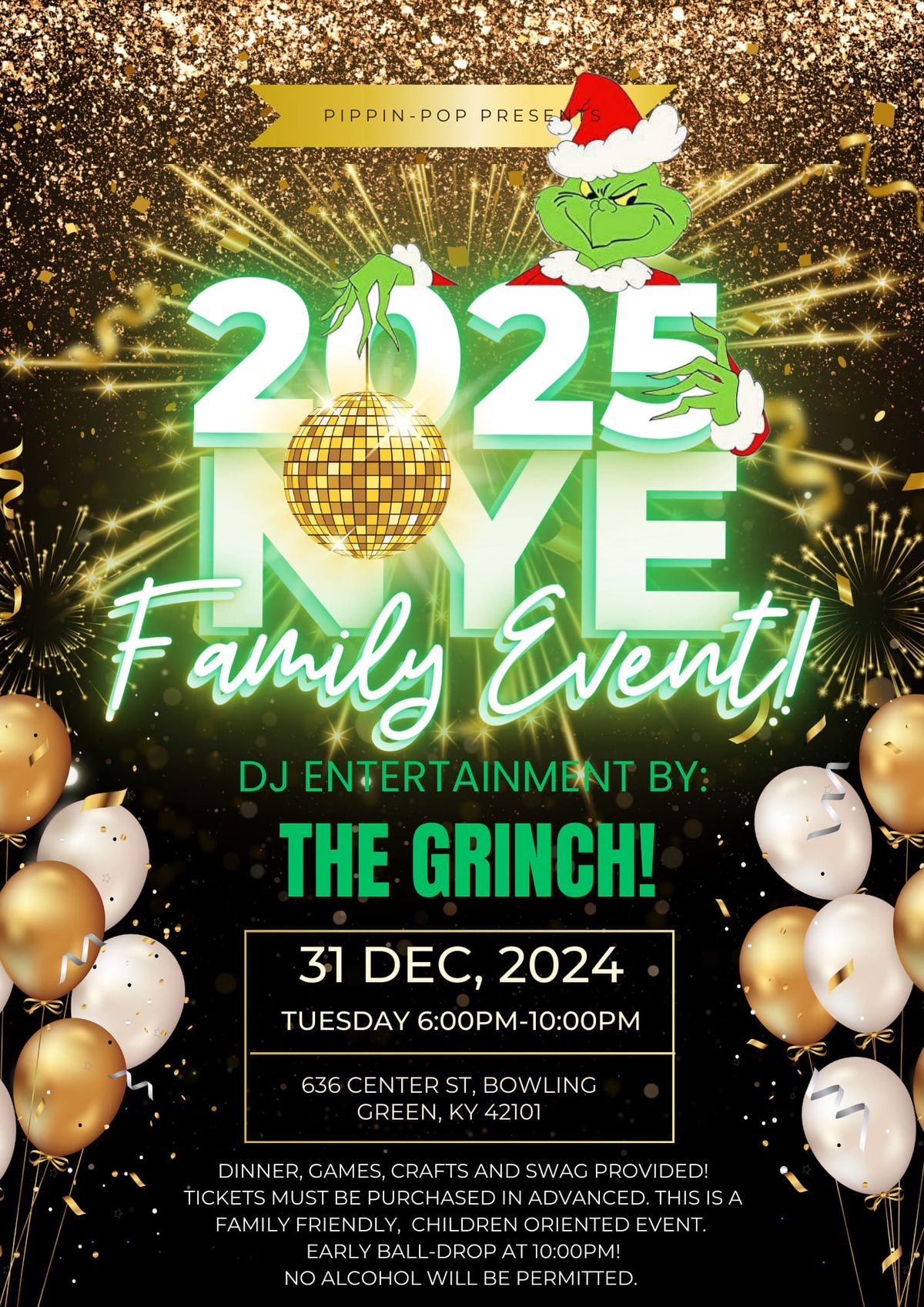 2025 NYE Family Event- with The Grinch!