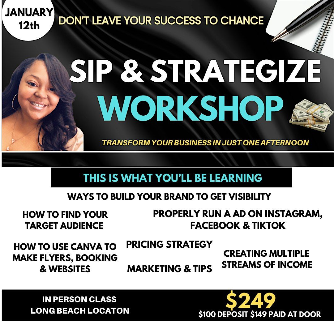 SIP & STRATEGIZE WORKSHOP