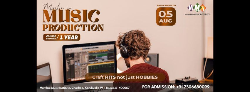 Master in Music Production at Mumbai Music Institute