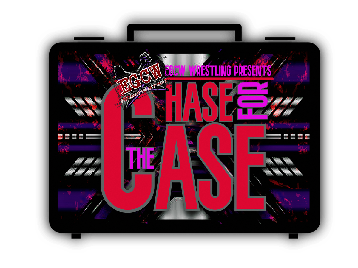 EGCW Wrestling Presents Chase 4 The Case