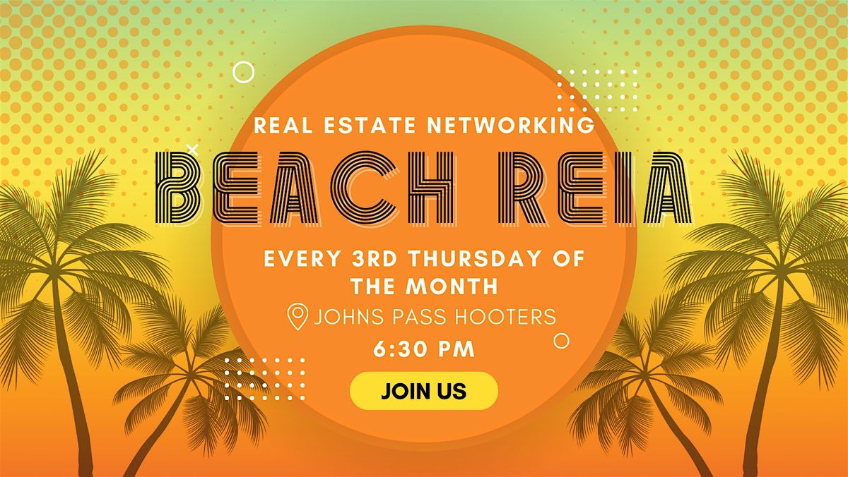 Beach REIA (Monthly Real Estate Meeting) Only Networking and Investing