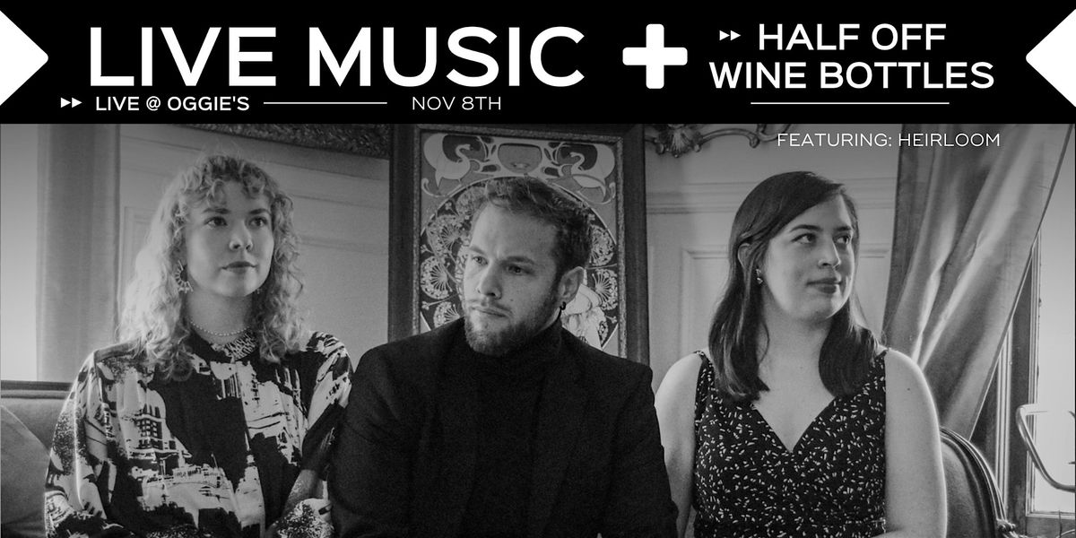 LIVE MUSIC + HALF OFF WINE