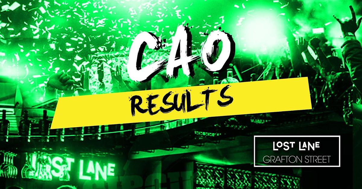 CAO Results Night @ Lost Lane - Early Bird Tickets