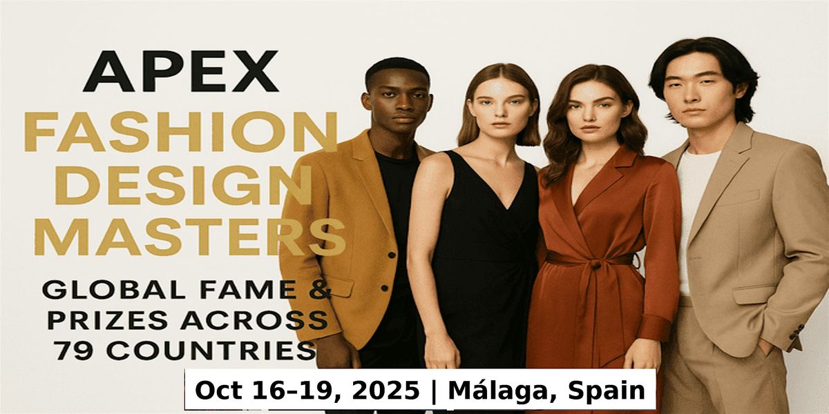 Apex Master Expos \u2013 Designer Fashion Shows in M\u00e1laga, Spain