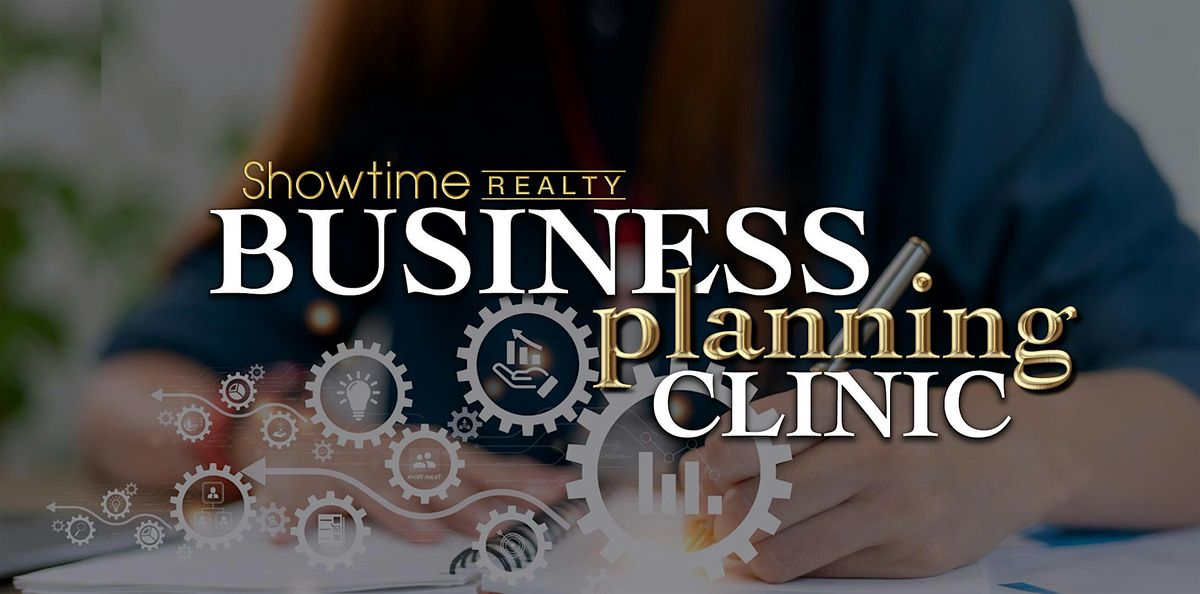 Showtime Realty Business Planning Clinic- 2026