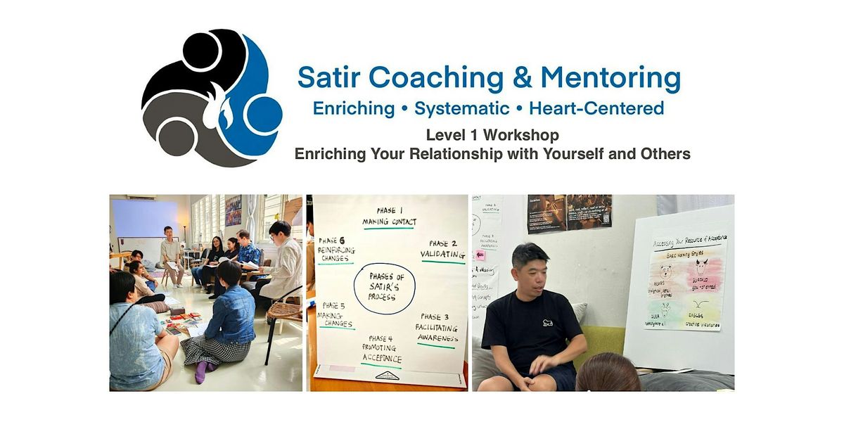 Satir Coaching & Mentoring Level 1 Workshop
