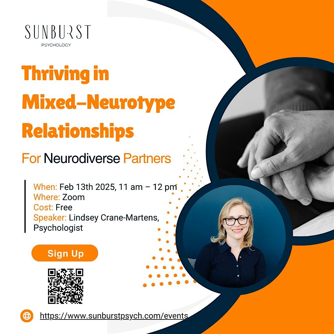 Thriving in Mixed-Neurotype Relationships\u2013For Neurodiverse Partners