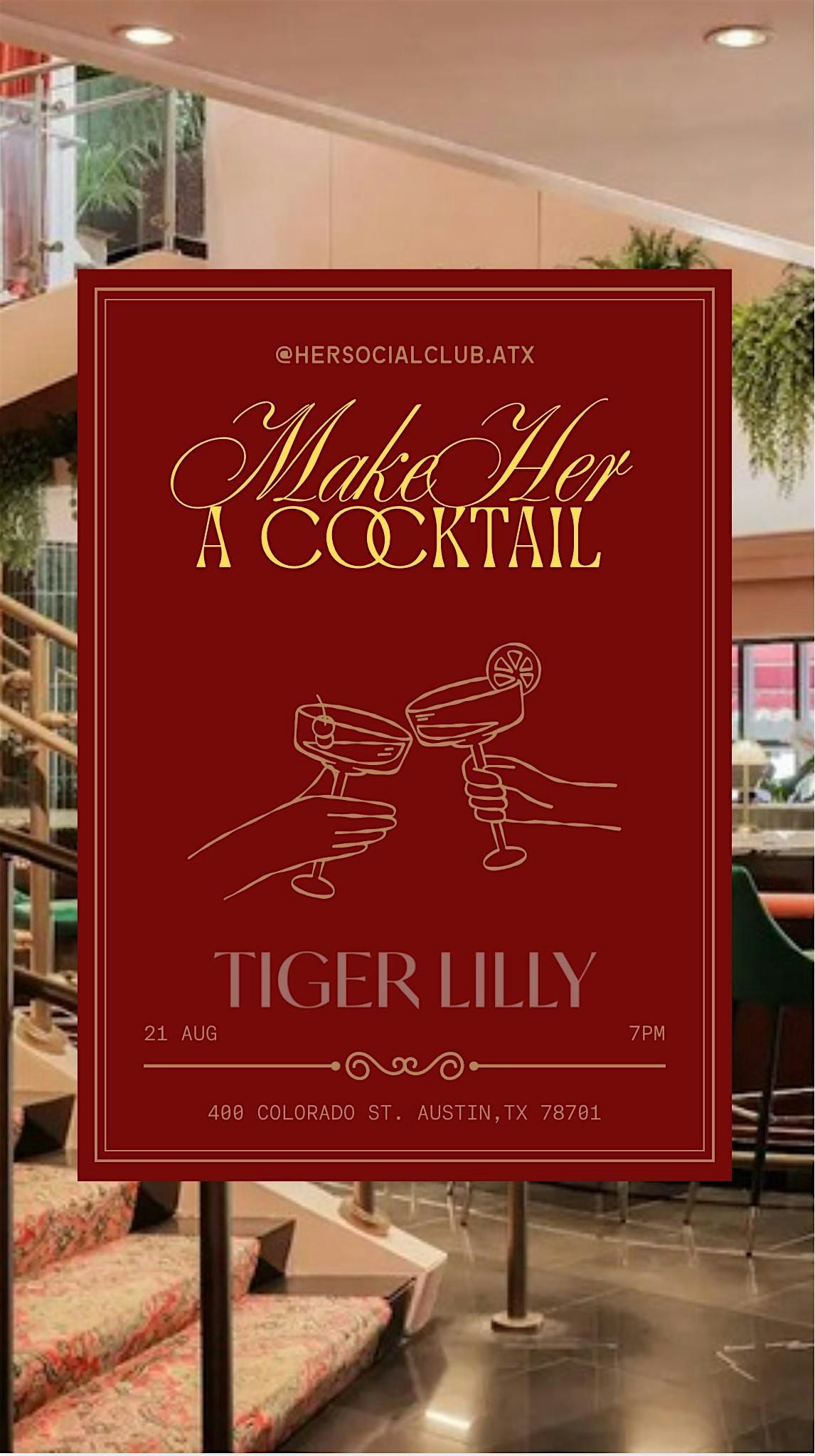 Make Her A Cocktail