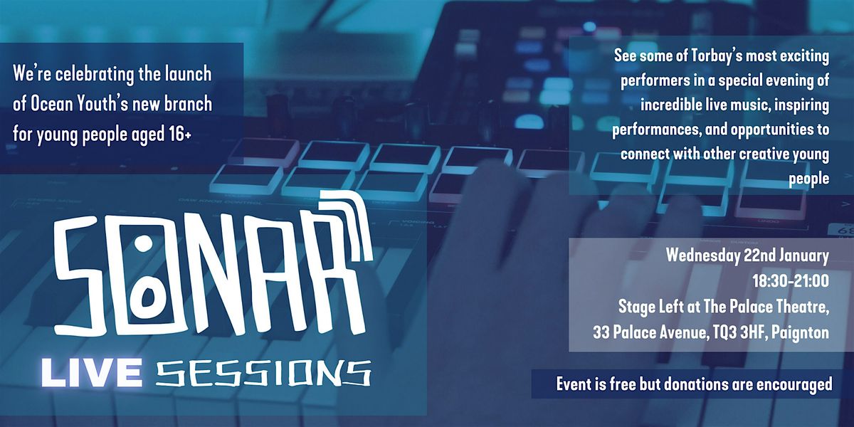 Ocean Youth Radio presents: Sonar Live Sessions