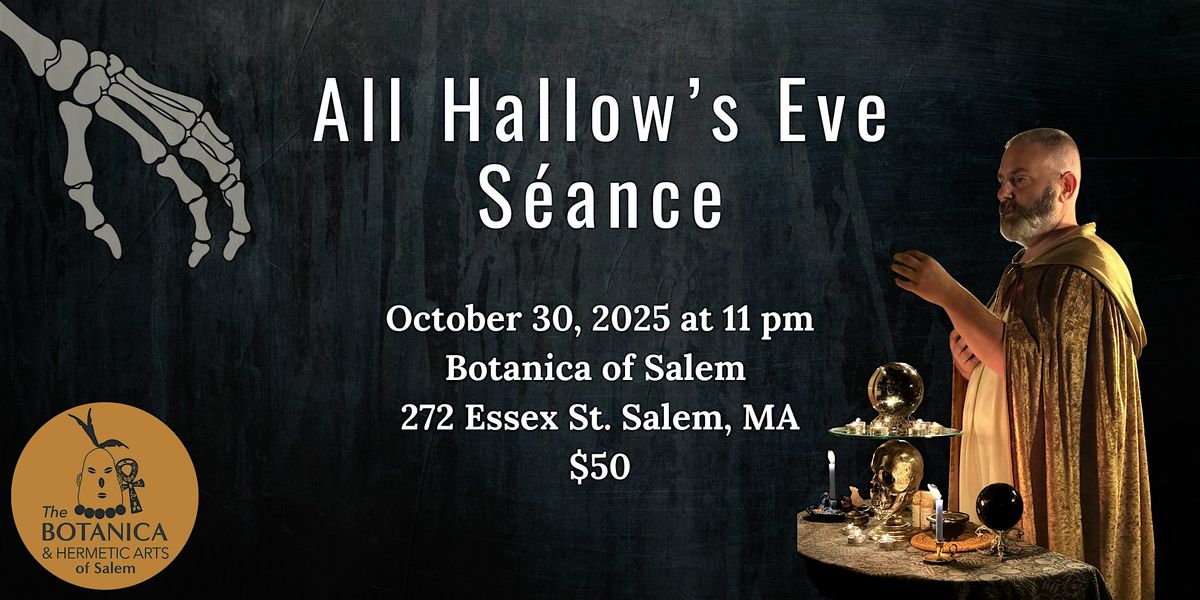 All Hallow\u2019s Eve Seance
