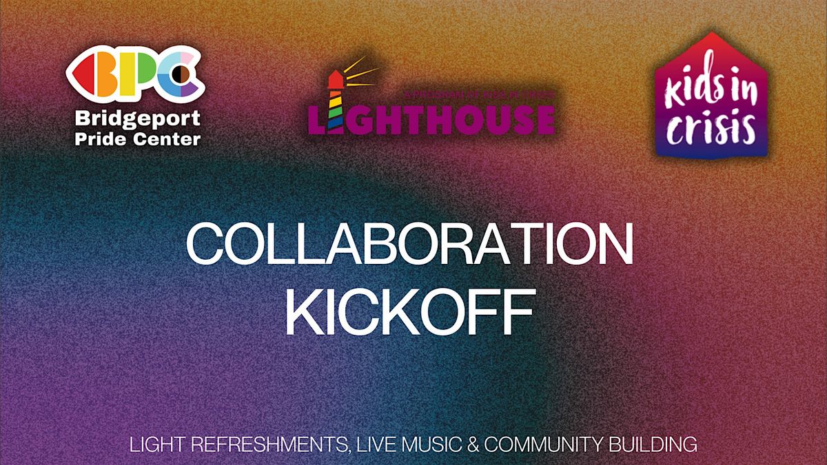 Community Collaboration Kickoff