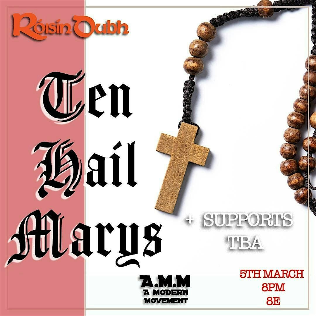 TEN HAIL MARYS