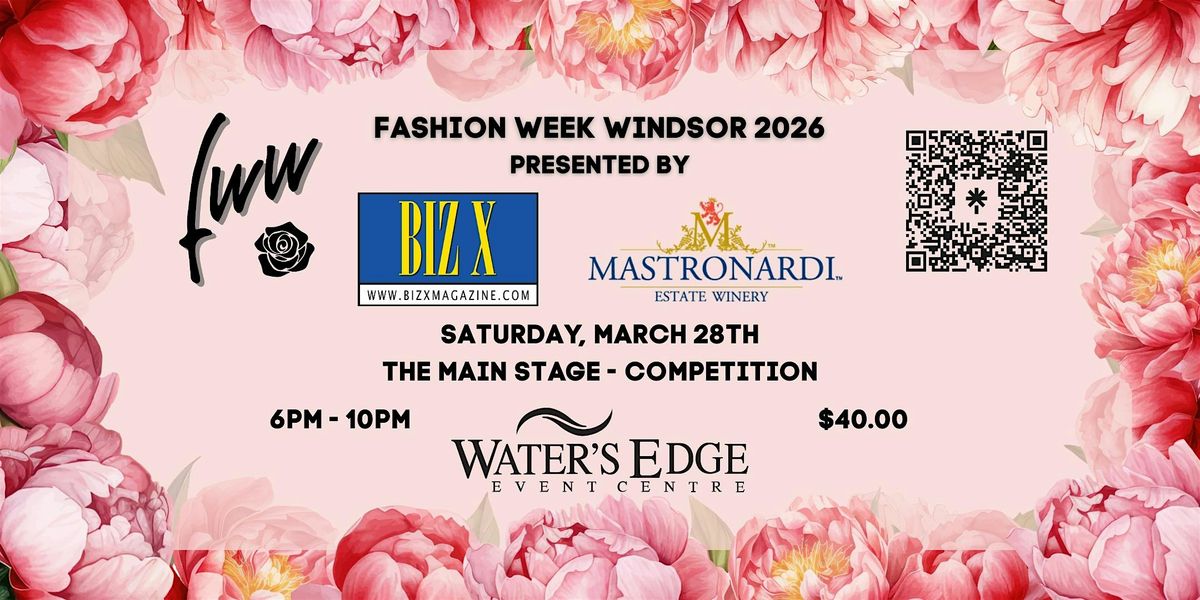 Fashion Week Windsor-Essex 2026 The Main Stage Competition