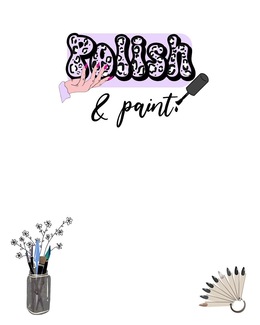 Polish & Paint X Nailed It By Chelsey