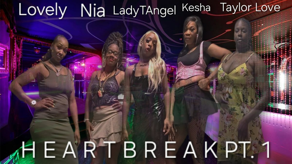 Heartbreak pts 1 & 2 PRIVATE WATCH PARTY