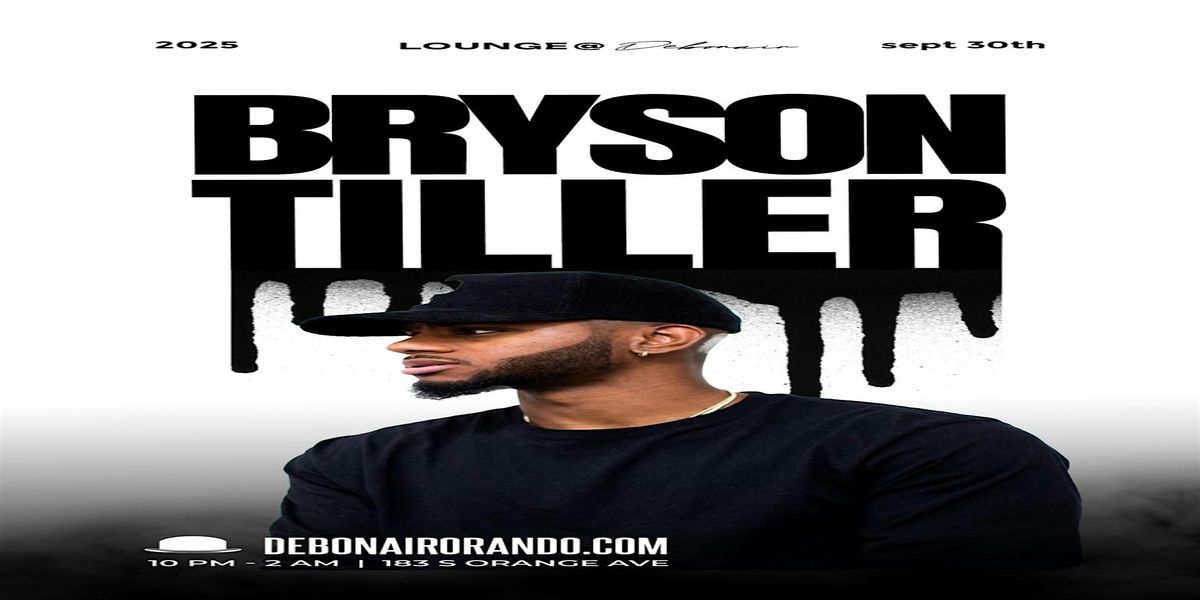 BRYSON TILLER {LIVE} @ DEBONAIR