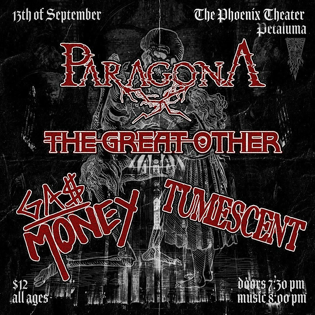 Paragona, The Great Other, Gas Money, Tumescent