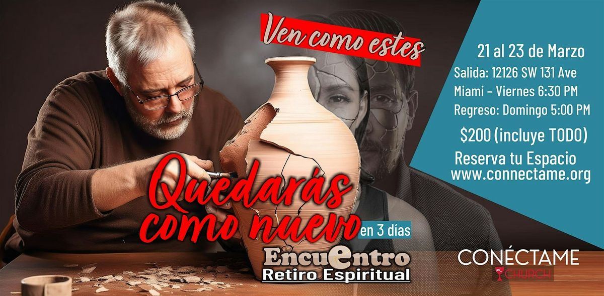 Retiro Espiritual Quedar\u00e1s como nuevo: Encuentro