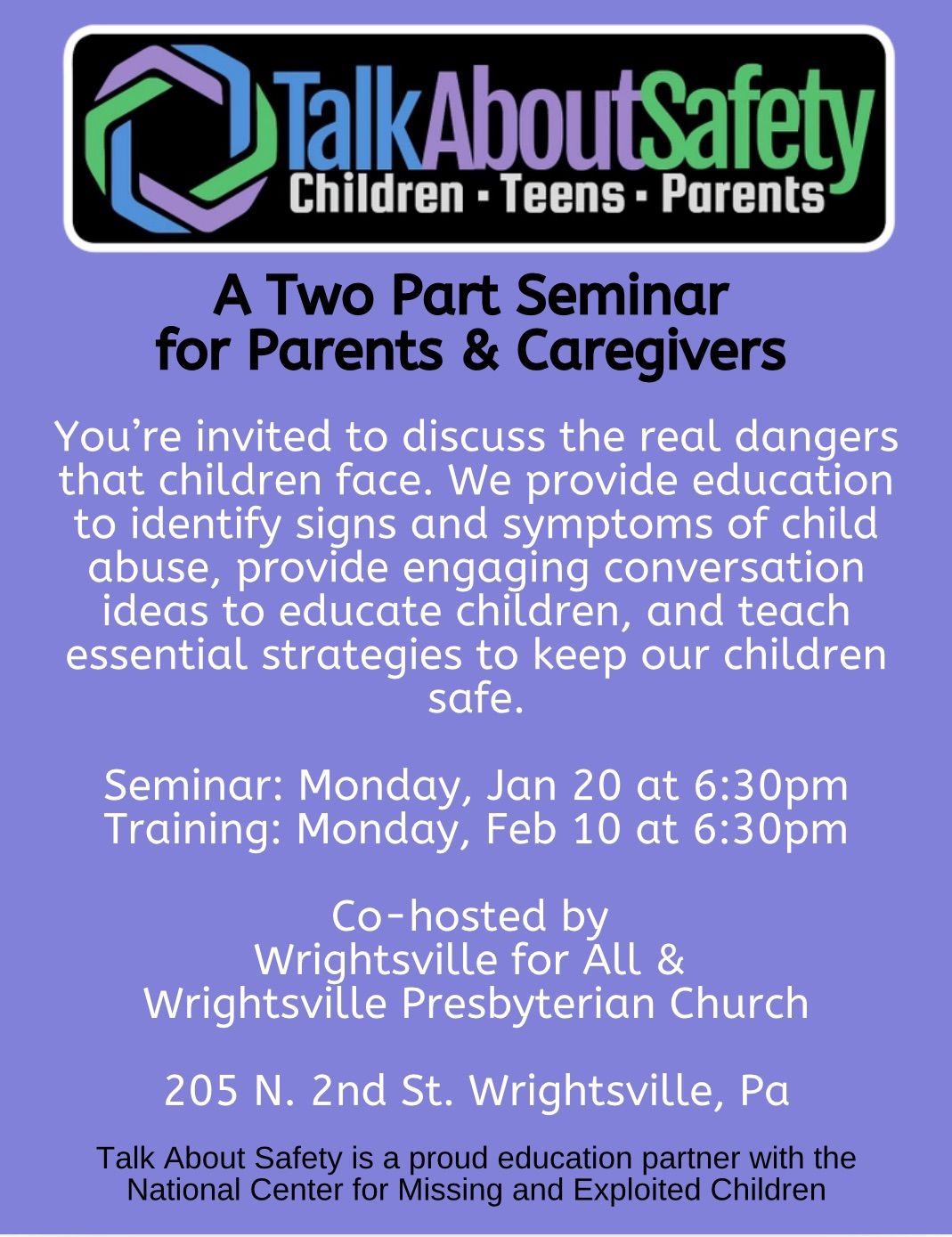 Talk About Safety-A Two Part Seminar for Parents & Caregivers 