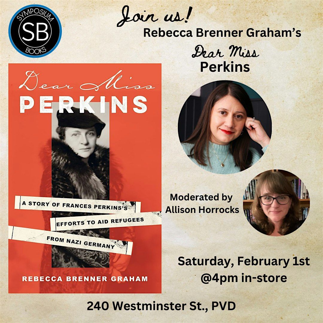 Author Event! Rebecca Brenner Graham's "Dear Miss Perkins"