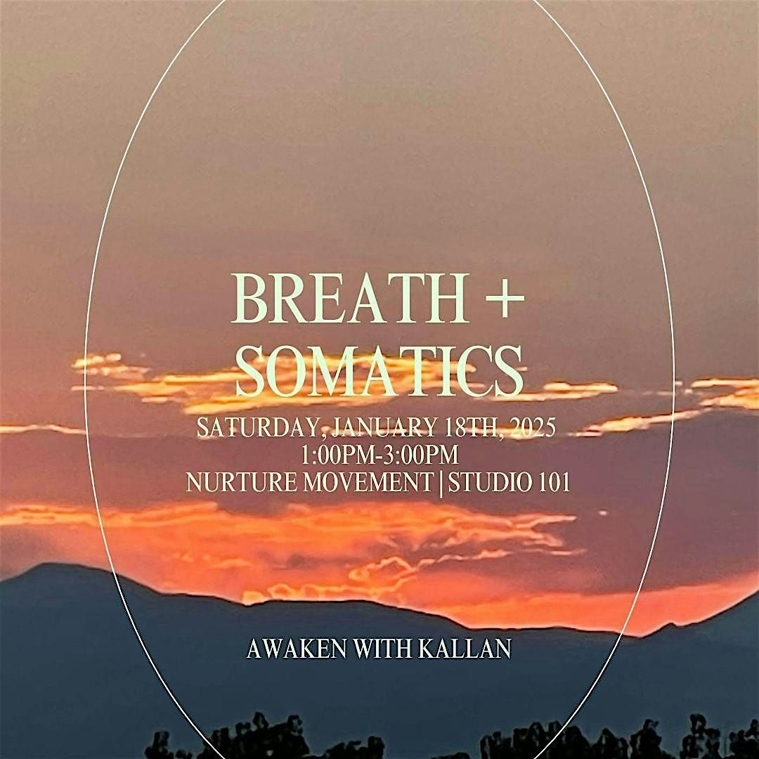 Breath + Somatics