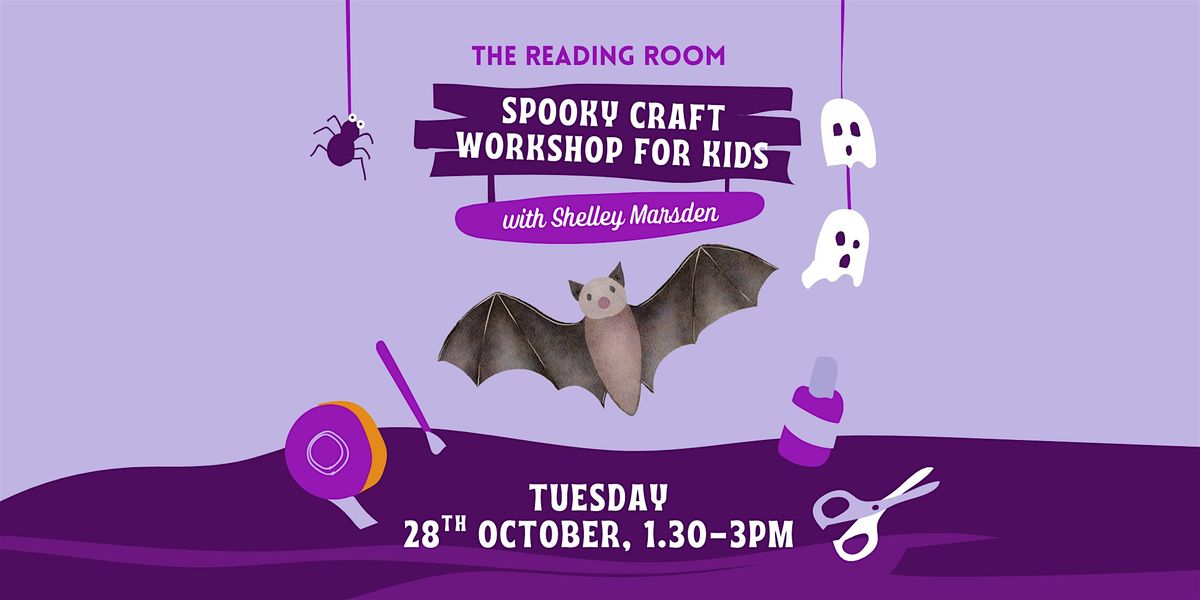 Spooky Craft Workshop at The Reading Room