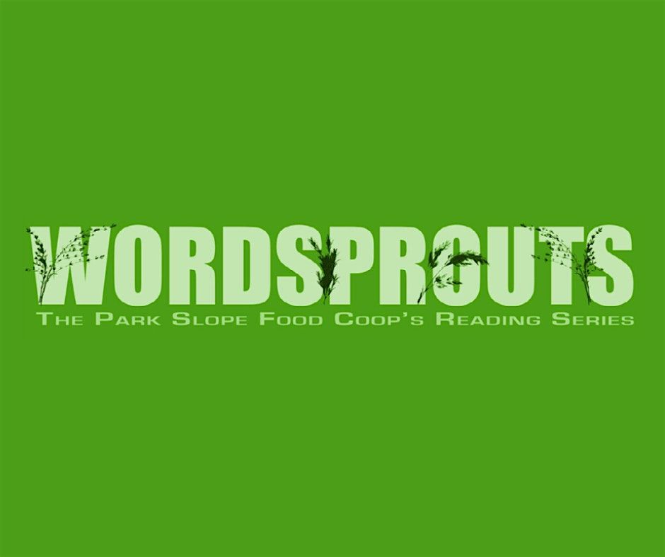 Wordsprouts: The Park Slope Food Coop Reading Series