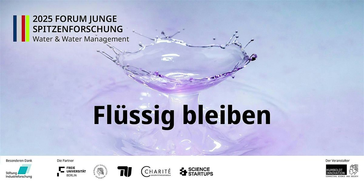 Finale: Forum Junge Spitzenforschung 2025 - Water & Water Management