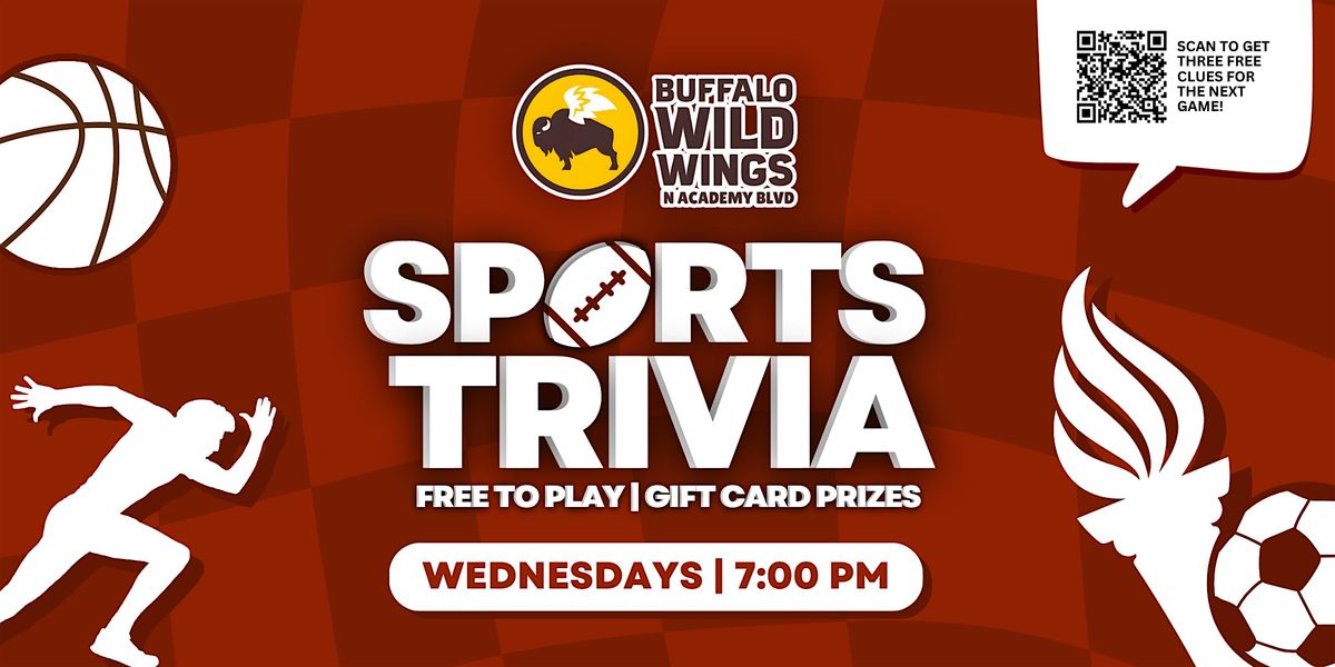 Sports Trivia at Buffalo Wild Wings N Academy Blvd