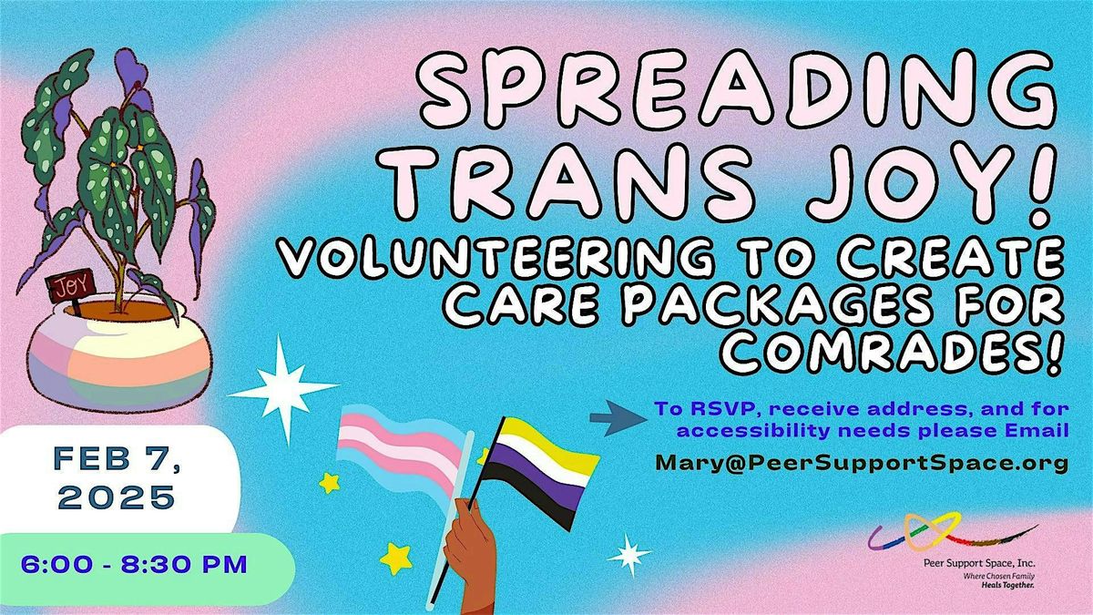 Spreading Trans Joy Volunteer Day!