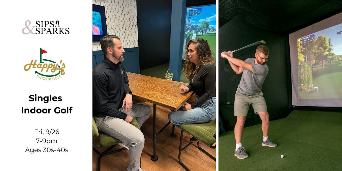 Singles Indoor Golf Ages 30s-40s in Southington, CT at Happy's Golf Indoor