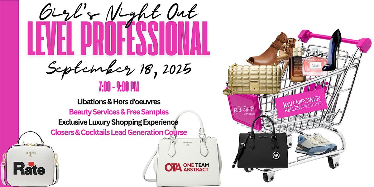 Real Estate Girl's Night Out: Sip, Shop & Sell
