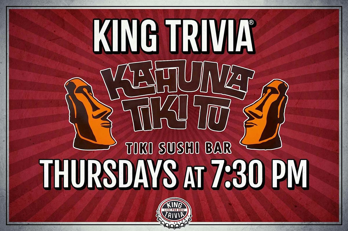 Trivia Night at Kahuna Tiki Tu