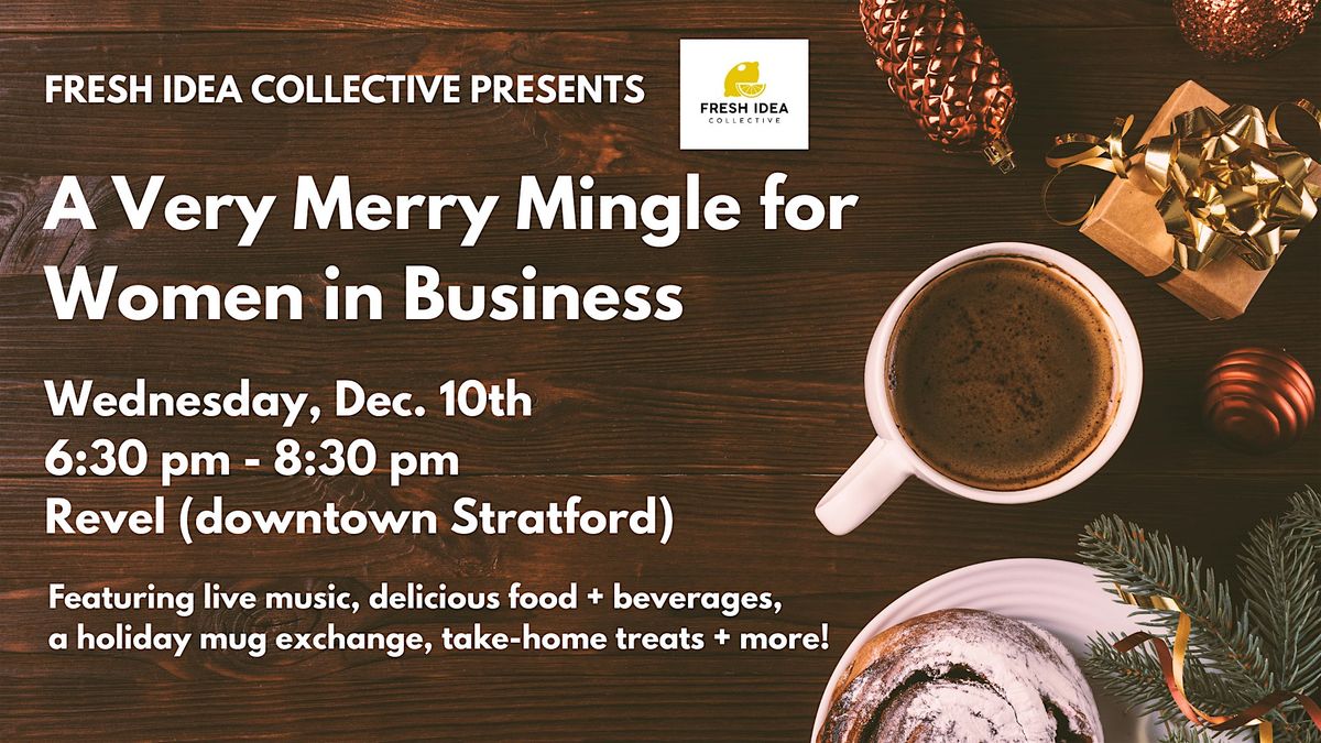 A Very Merry Mingle for Women in Business