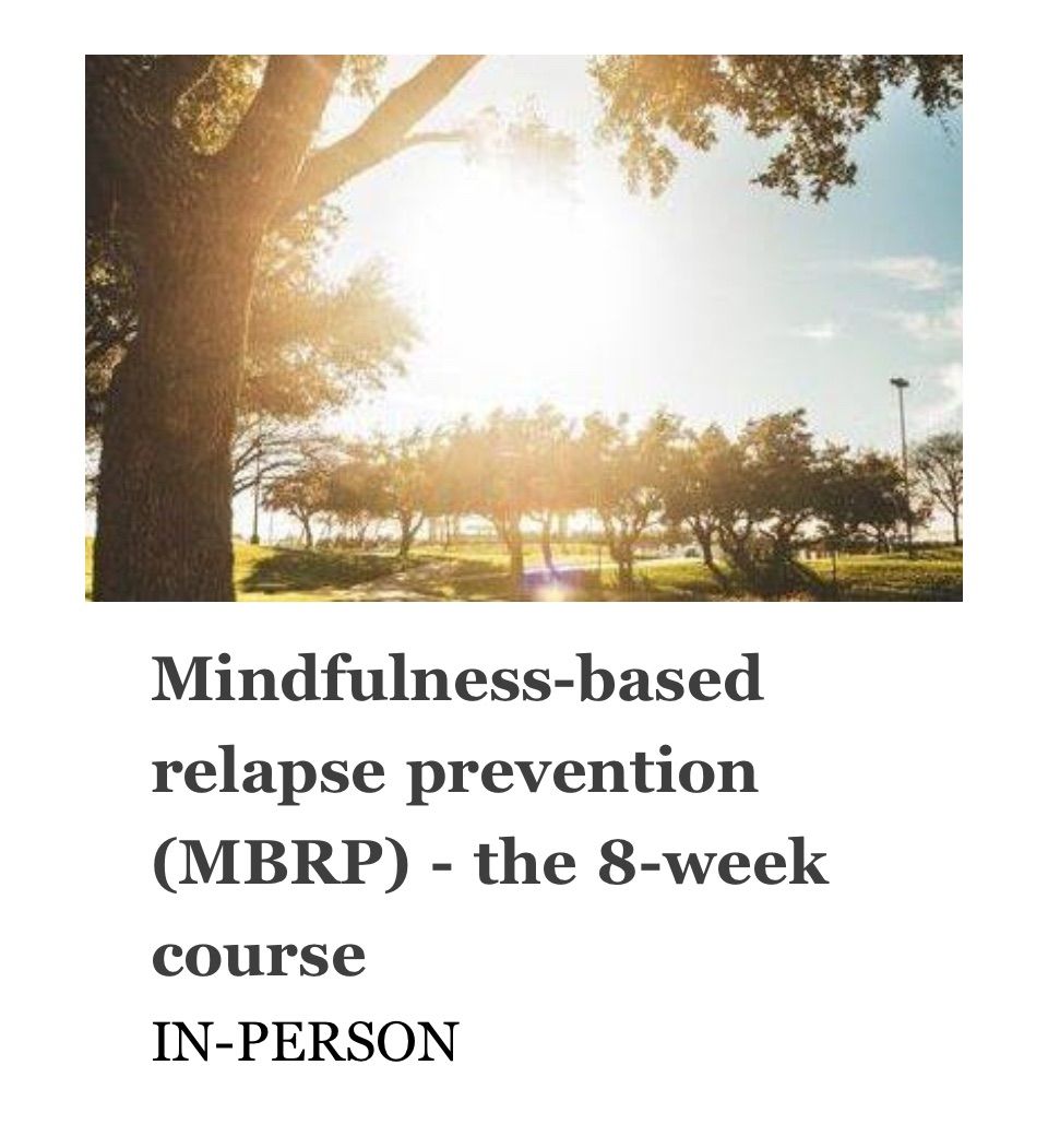 8-week Mindfulness in Recovery Workshop